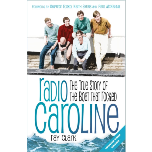 The History Press Ltd Radio Caroline (häftad, eng)
