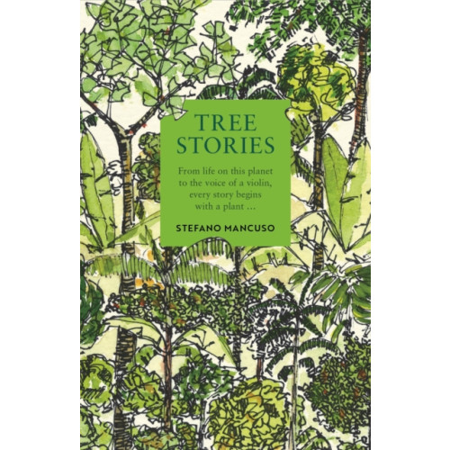 Profile Books Ltd Tree Stories (inbunden)
