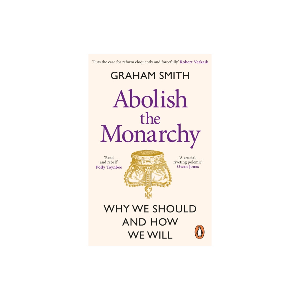 Produktbild för Abolish the Monarchy (häftad, eng)