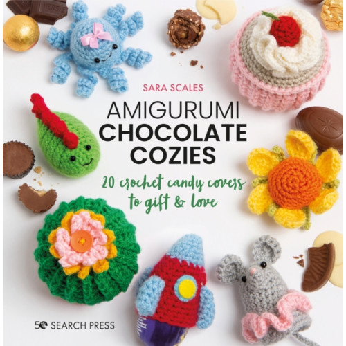 Search Press Ltd Amigurumi Chocolate Cozies (inbunden, eng)