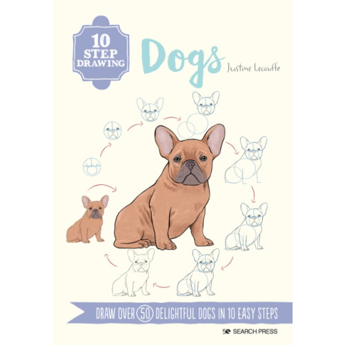 Search Press Ltd 10 Step Drawing: Dogs (häftad, eng)