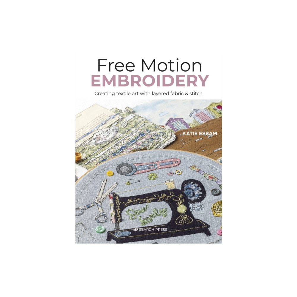 Produktbild för Free Motion Embroidery (häftad, eng)