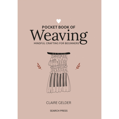 Search Press Ltd Pocket Book of Weaving (inbunden, eng)