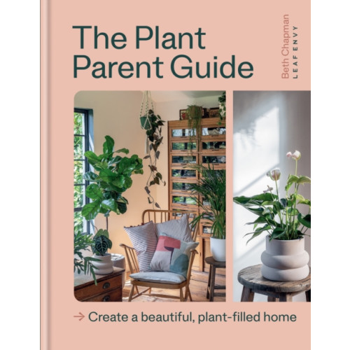 Octopus publishing group The Plant Parent Guide (inbunden, eng)