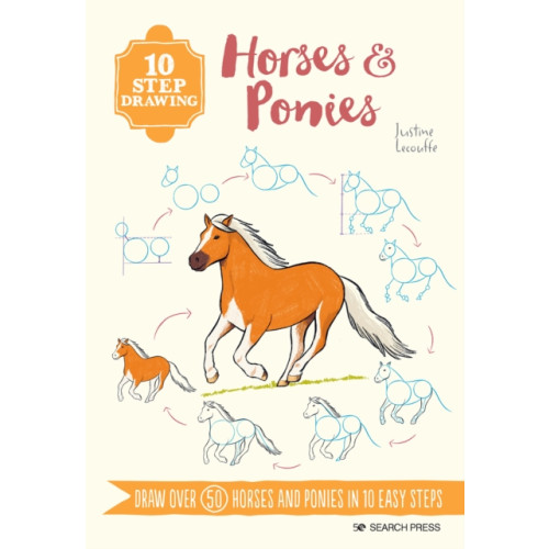 Search Press Ltd 10 Step Drawing: Horses & Ponies (häftad, eng)