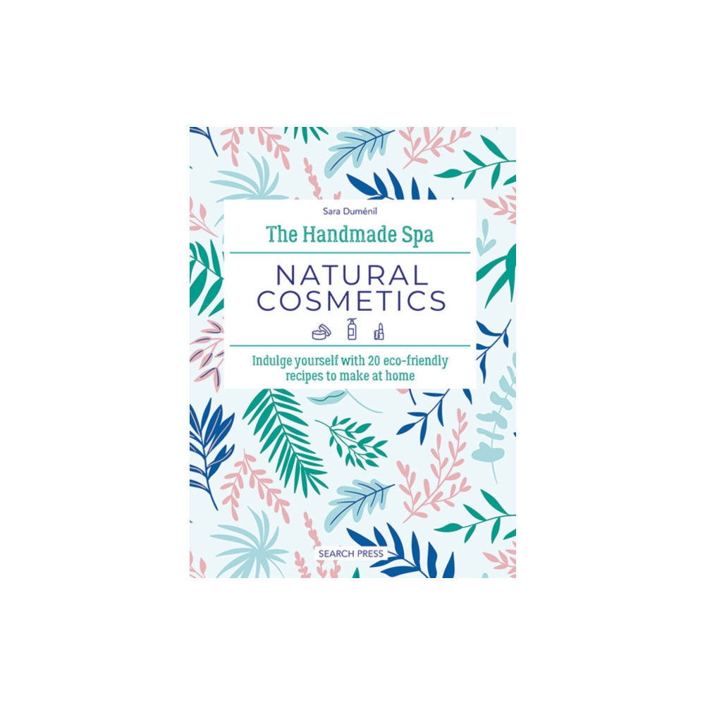 Produktbild för The Handmade Spa: Natural Cosmetics (inbunden, eng)