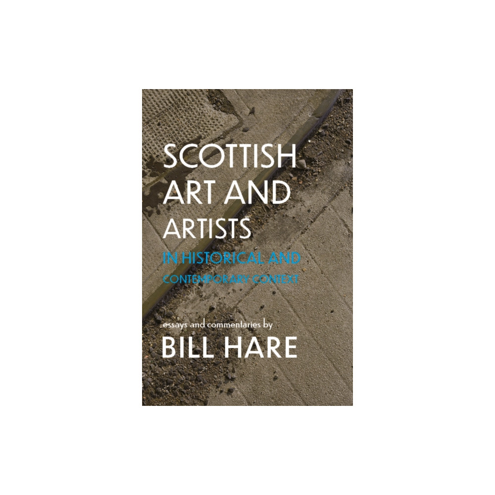 Produktbild för Scottish Art & Artists in Historical and Contemporary Context (häftad, eng)