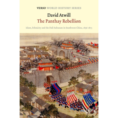 Verso Books The Panthay Rebellion (häftad, eng)