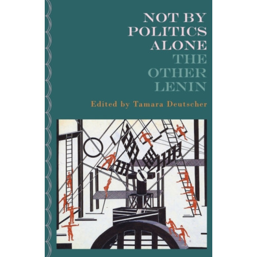 Verso Books Not By Politics Alone (häftad, eng)