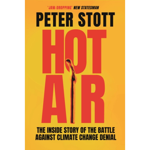 Atlantic Books Hot Air (häftad, eng)