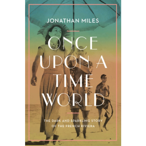 Atlantic Books Once Upon a Time World (inbunden, eng)