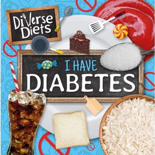 BookLife Publishing I Have Diabetes (häftad, eng)