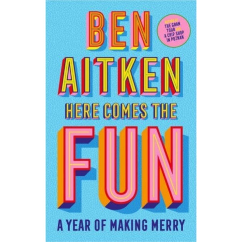 Icon Books Here Comes the Fun (inbunden, eng)