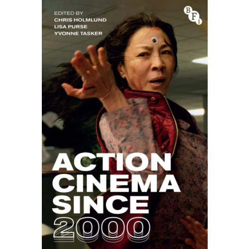 Bloomsbury Publishing PLC Action Cinema Since 2000 (häftad, eng)