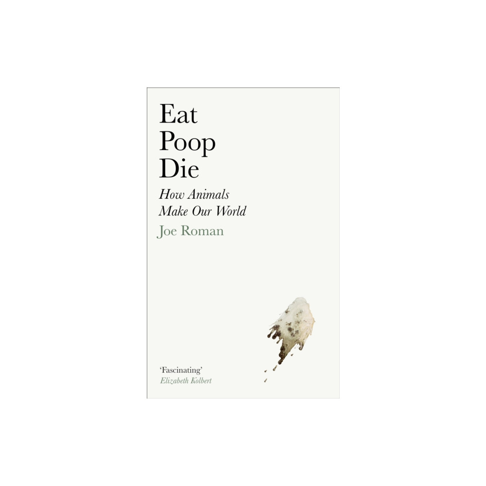Produktbild för Eat, Poop, Die (inbunden, eng)