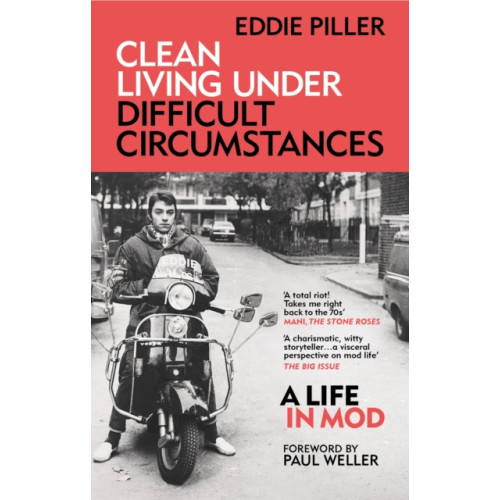 Octopus publishing group Clean Living Under Difficult Circumstances (häftad, eng)