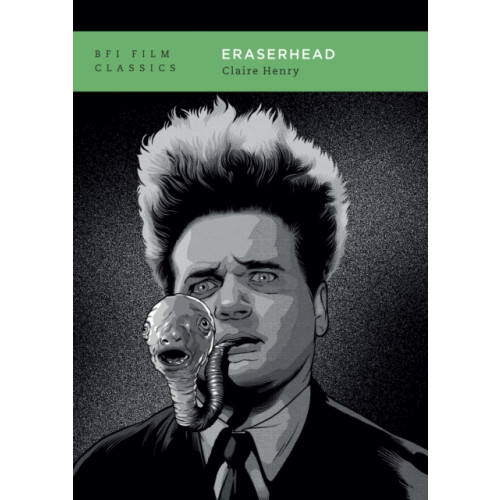 Bloomsbury Publishing PLC Eraserhead (häftad, eng)