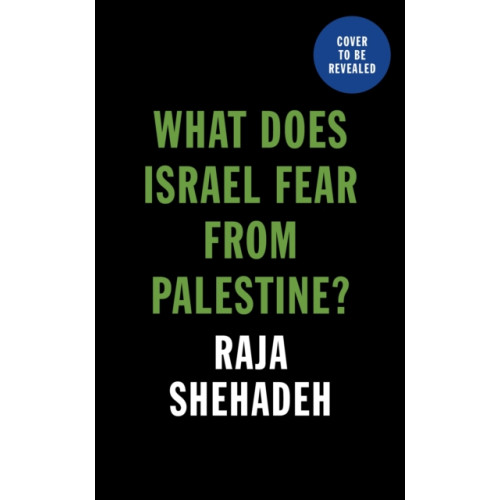 Profile Books Ltd What Does Israel Fear from Palestine? (häftad, eng)