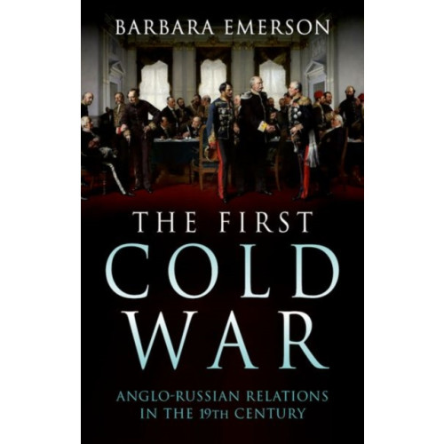 C hurst & co publishers ltd The First Cold War (inbunden, eng)