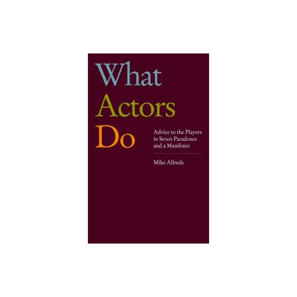 Produktbild för What Actors Do (häftad, eng)