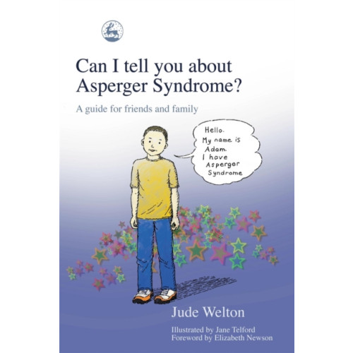 Jessica kingsley publishers Can I tell you about Asperger Syndrome? (häftad, eng)