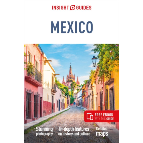 APA Publications Insight Guides Mexico (Travel Guide with Free eBook) (häftad, eng)