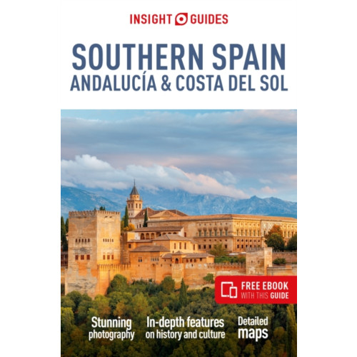 APA Publications Insight Guides Southern Spain, Andalucia & Costa del Sol: Travel Guide with Free eBook (häftad, eng)