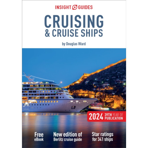 APA Publications Insight Guides Cruising & Cruise Ships 2024 (Cruise Guide with Free eBook) (häftad, eng)