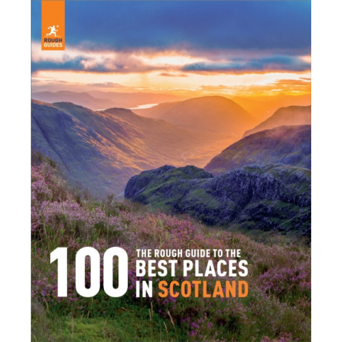 APA Publications The Rough Guide to the 100 Best Places in Scotland (inbunden, eng)