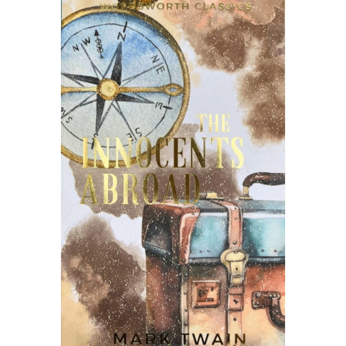 Wordsworth Editions Ltd The Innocents Abroad (häftad, eng)