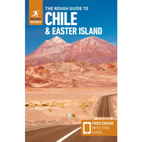 APA Publications The Rough Guide to Chile & Easter Island (Travel Guide with Free eBook) (häftad, eng)