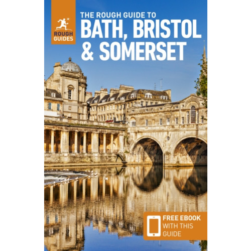 APA Publications The Rough Guide to Bath, Bristol & Somerset: Travel Guide with Free eBook (häftad, eng)