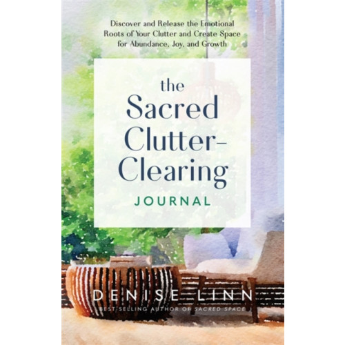 Hay House UK Ltd The Sacred Clutter-Clearing Journal (häftad, eng)