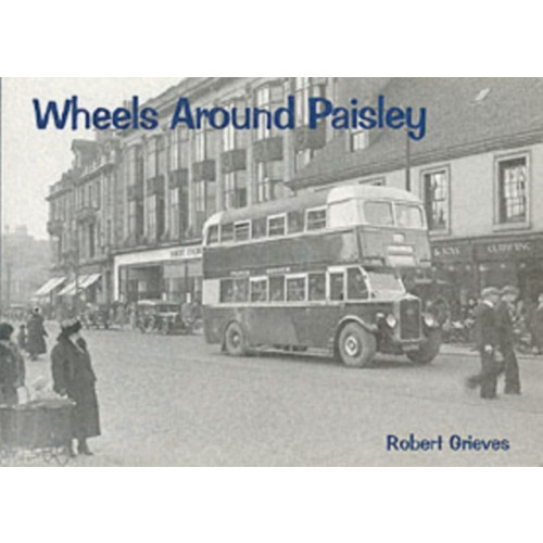 Stenlake Publishing Wheels Around Paisley (häftad, eng)