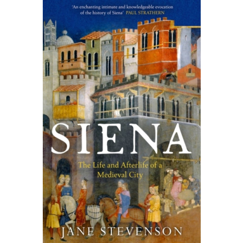 Bloomsbury Publishing PLC Siena (häftad, eng)