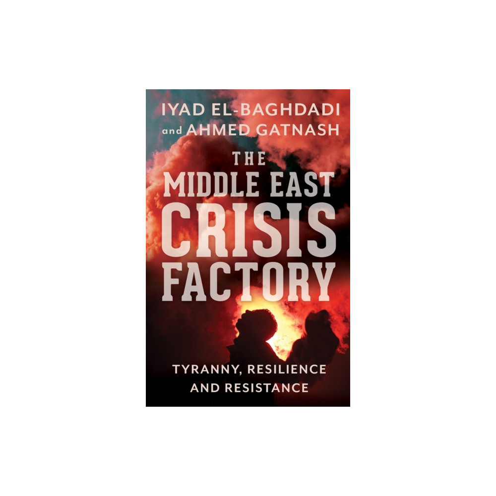 Produktbild för The Middle East Crisis Factory (häftad, eng)