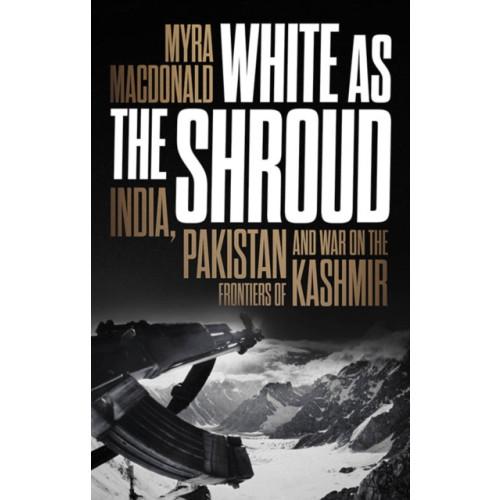 C hurst & co publishers ltd White as the Shroud (häftad, eng)