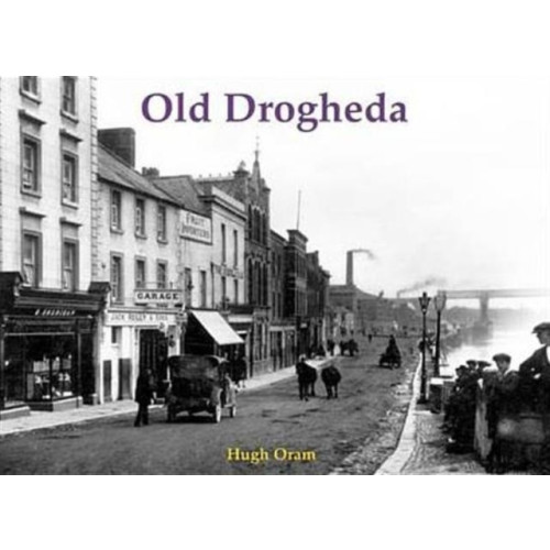 Stenlake Publishing Old Drogheda (häftad, eng)