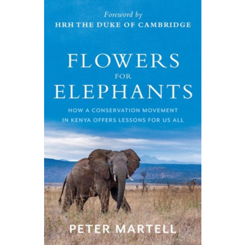 C hurst & co publishers ltd Flowers for Elephants (inbunden, eng)