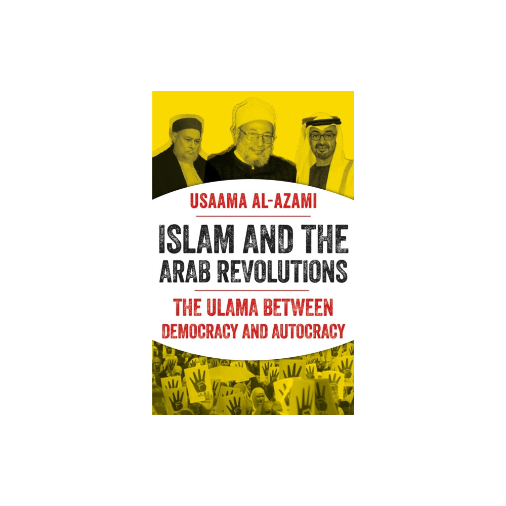 Produktbild för Islam and the Arab Revolutions (häftad, eng)