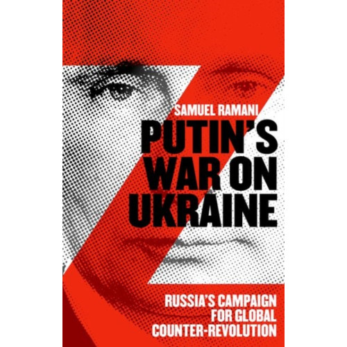 C hurst & co publishers ltd Putin’s War on Ukraine (inbunden, eng)