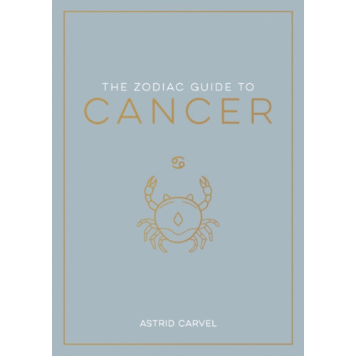 Octopus publishing group The Zodiac Guide to Cancer (häftad, eng)