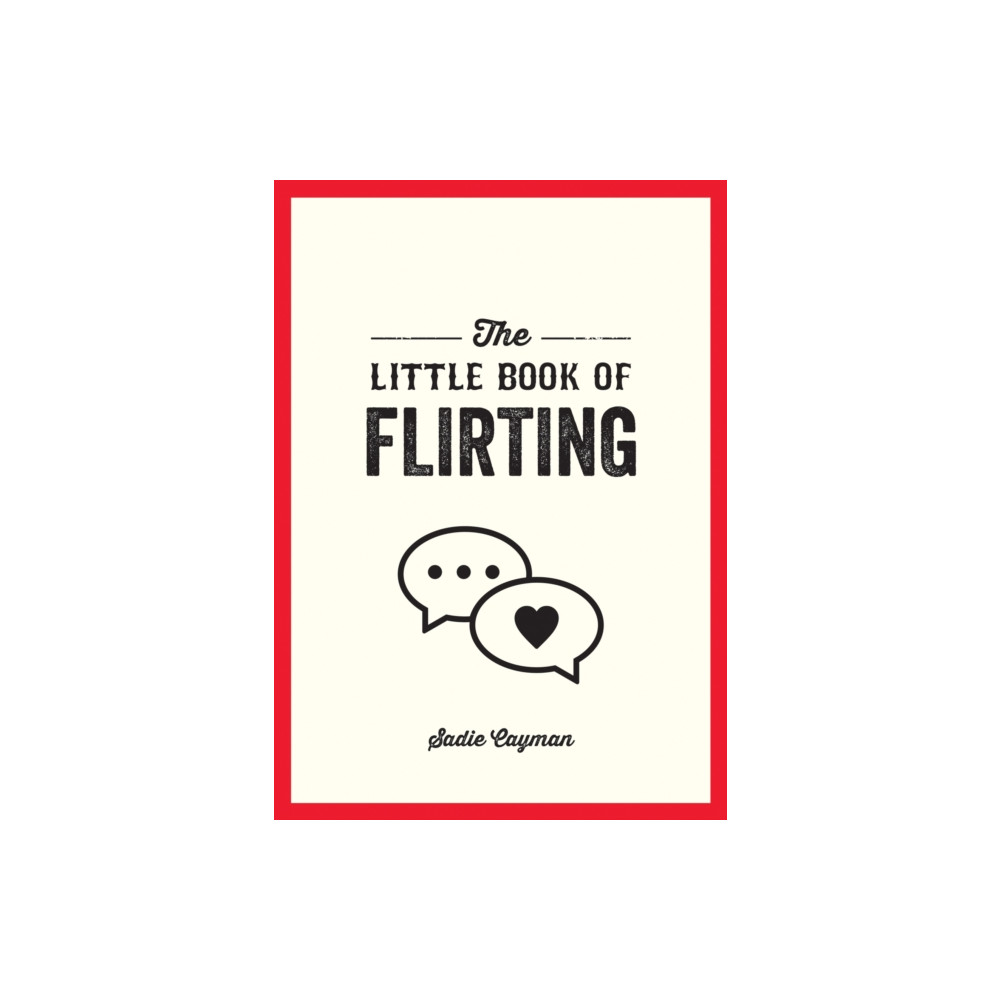 Produktbild för The Little Book of Flirting (häftad, eng)