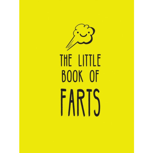 Octopus publishing group The Little Book of Farts (inbunden, eng)