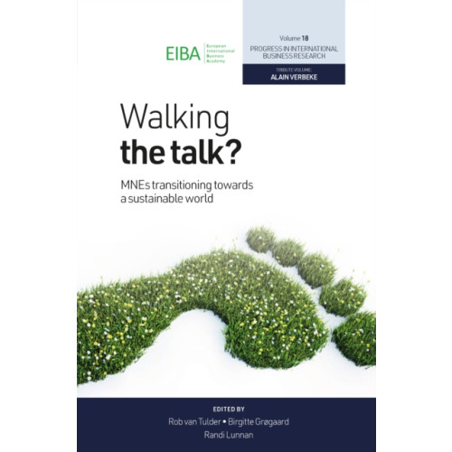 Emerald Publishing Limited Walking the Talk? (inbunden, eng)