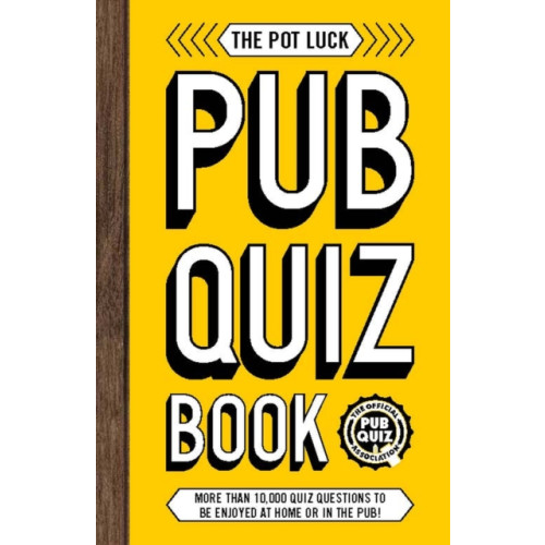 Headline Publishing Group The Pot Luck Pub Quiz Book (häftad, eng)