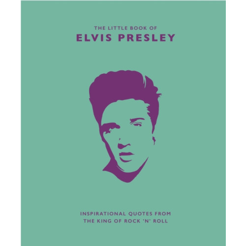 Headline Publishing Group The Little Book of Elvis Presley (inbunden, eng)