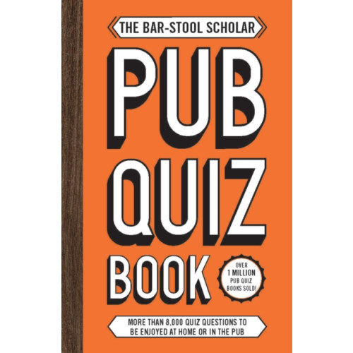Headline Publishing Group The Bar-Stool Scholar Pub Quiz Book (häftad, eng)