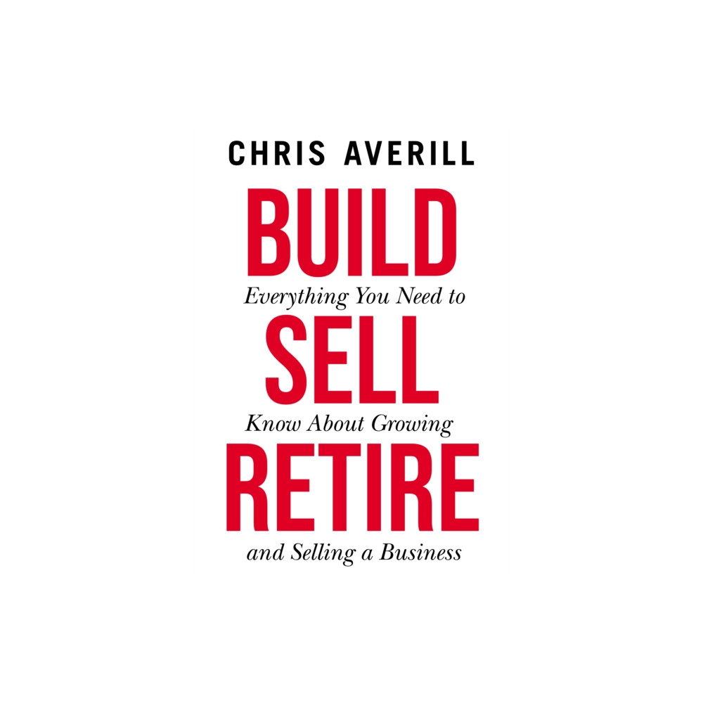 Produktbild för Build Sell Retire (häftad, eng)