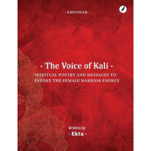 Author In Me The Voice of Kali (häftad, eng)